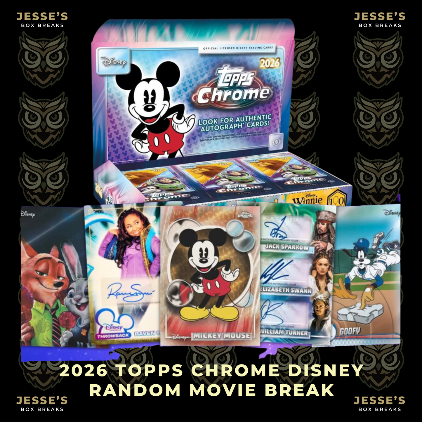 2026 Topps Chrome Disney Random Movie - Break #2474