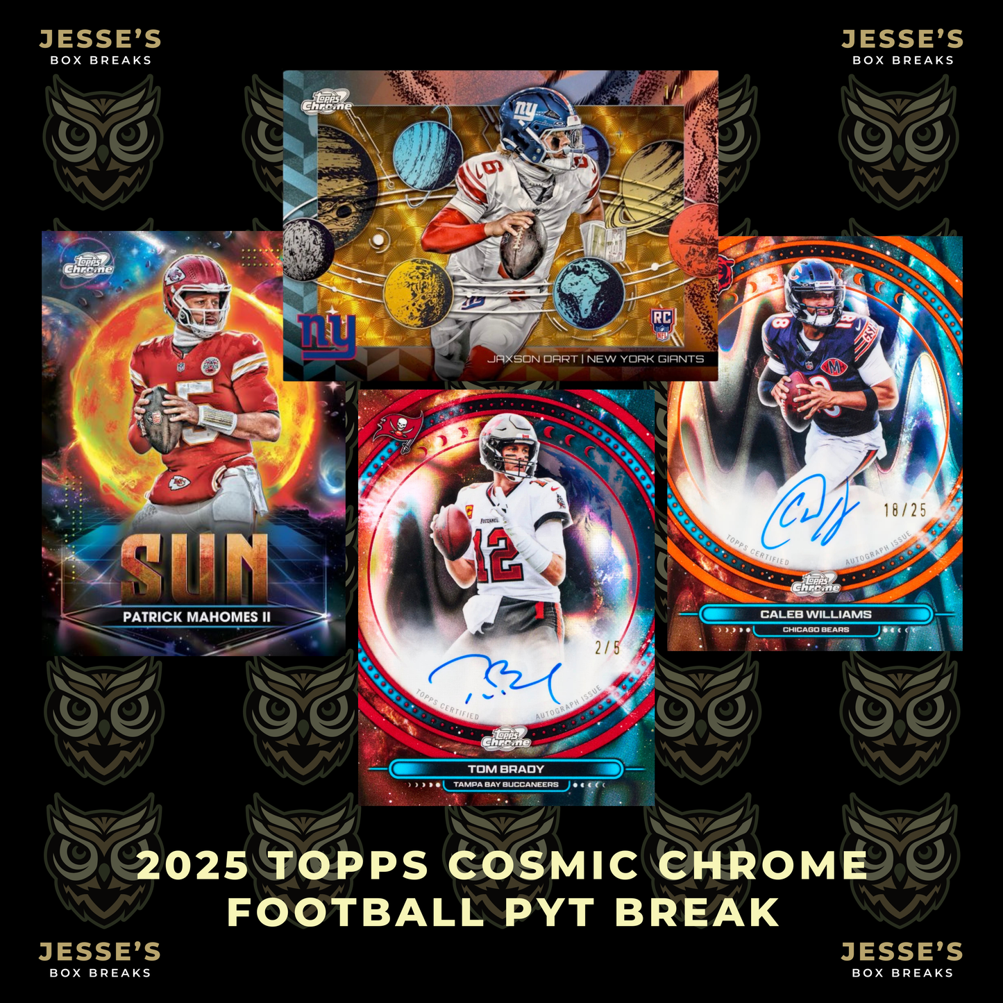 2025 Topps Cosmic Chrome Football Hobby PYT - Break #2477